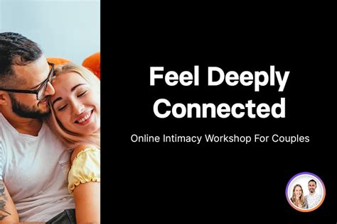 9 Powerful Intimacy Exercises to Feel More Connected